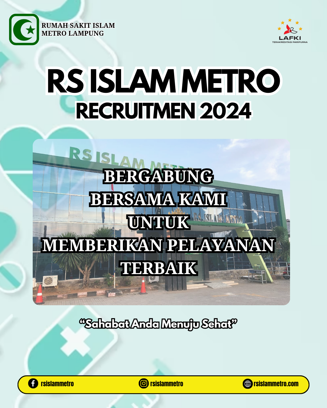 Membuka Peluang Karier: Rekrutmen Karyawan di Rumah Sakit Islam Metro